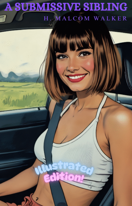 A Submissive Sibling - Illustrated Edition